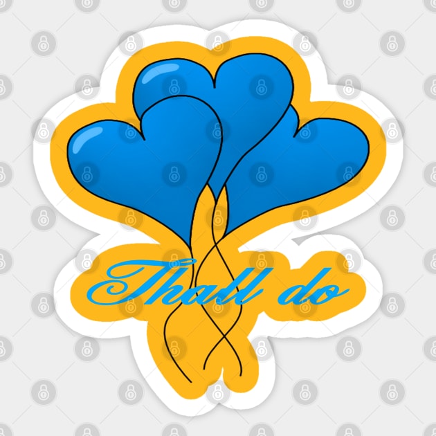 Thall Do Yorkshire Tyke Romantic Compliment Blue Sticker by taiche